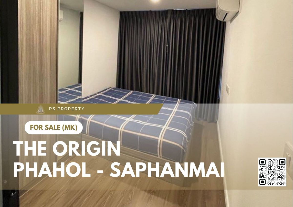 ขายคอนโดวิภาวดี ดอนเมือง หลักสี่ : ขายด่วน 📍 The Origin Phahol - Saphanmai 📍 เฟอร์นิเจอร์ และ เครื่องใช้ไฟฟ้าครบ ใกล้ BTS สายหยุด