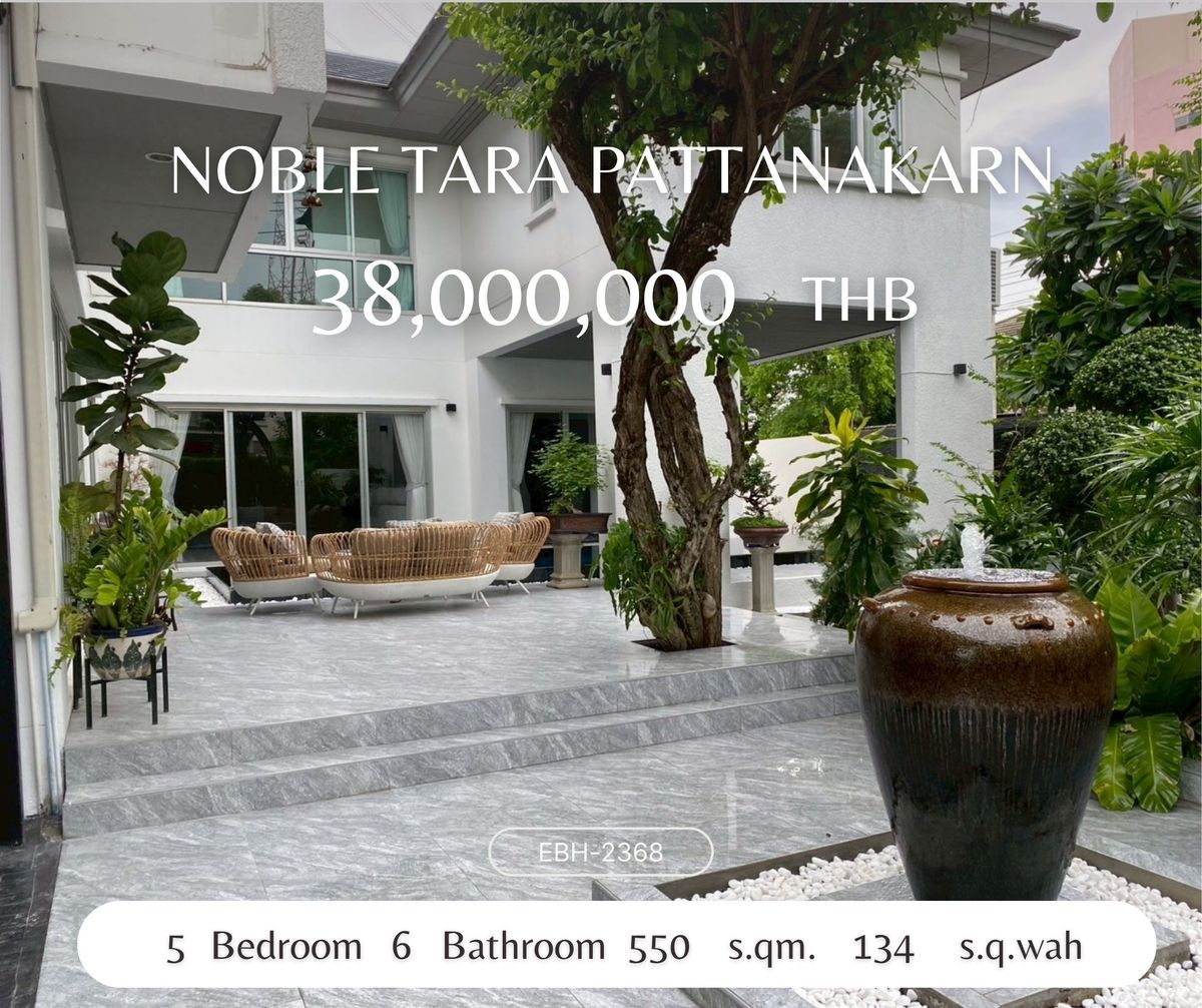 For SaleHousePattanakan, Srinakarin : For Sale Luxury Hom Noble Tara Pattanakarn Quality of Life, Good Environment