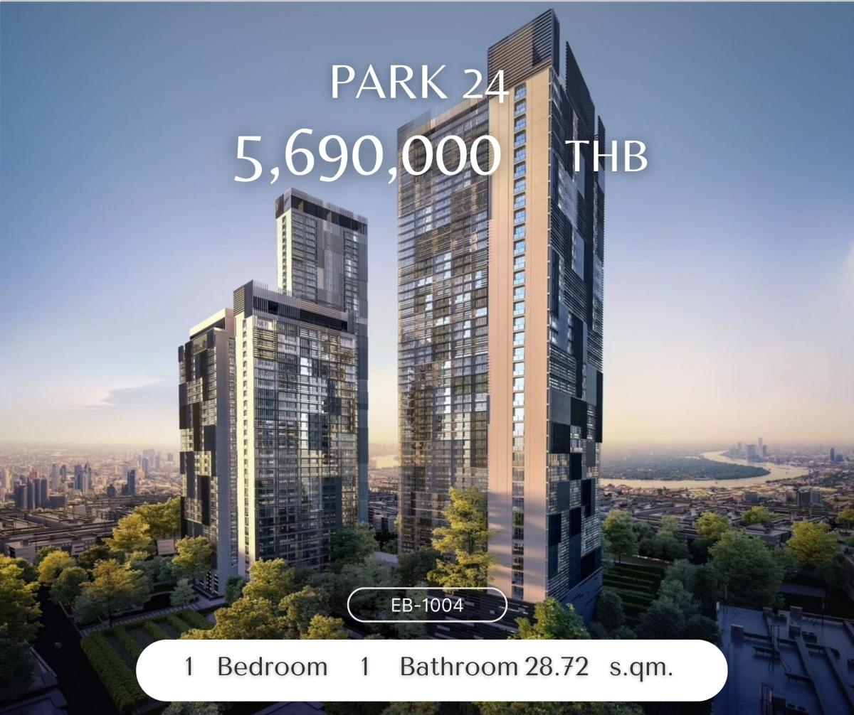 For SaleCondoSukhumvit, Asoke, Thonglor : ขาย Park 24 1 ห้องนอน แต่งสวย ใกล้บีทีเอสพร้อมพงษ์ 5.69 ลบ
