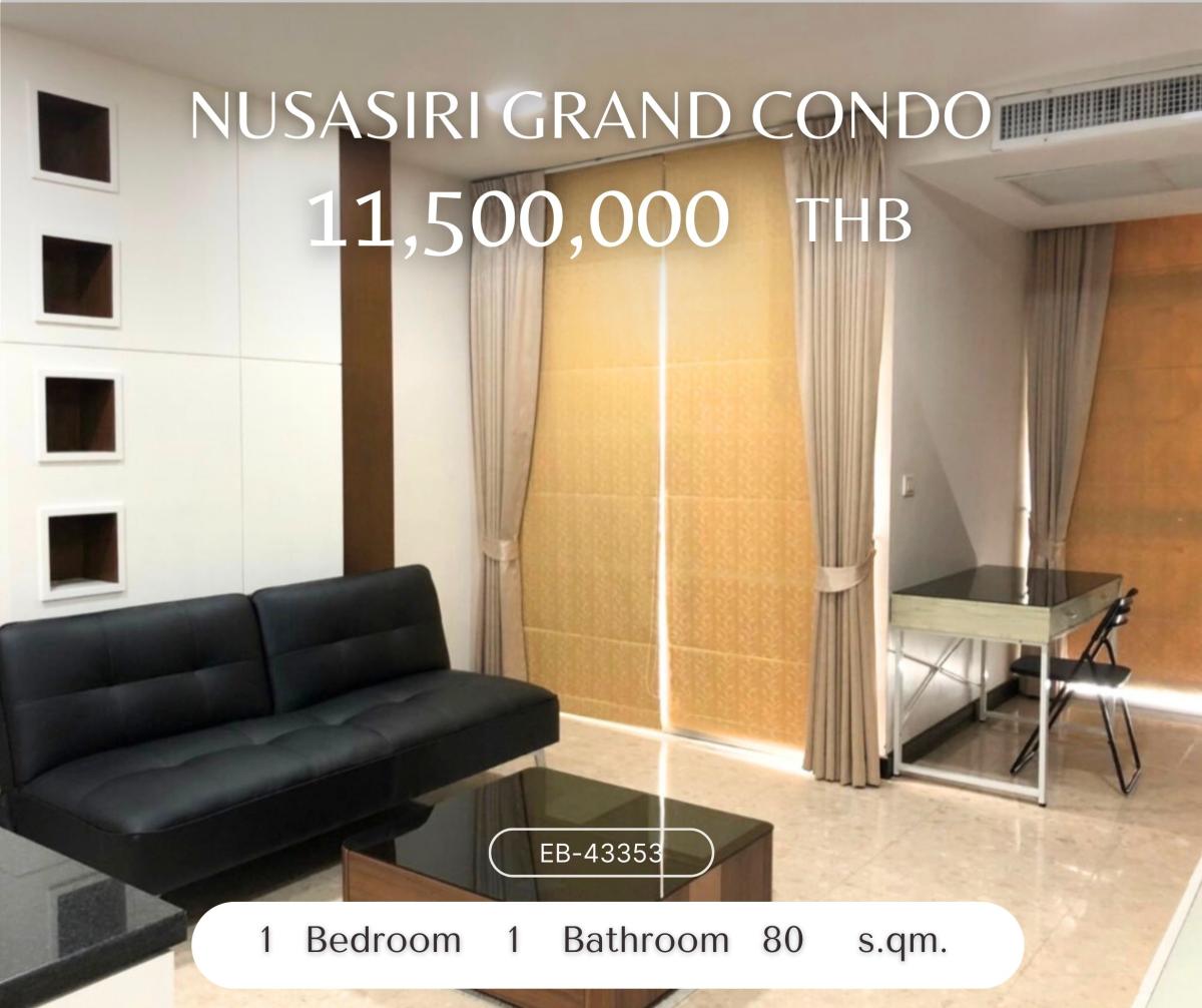 ขายคอนโดสุขุมวิท อโศก ทองหล่อ : Nusasiri Grand Condo ห้องไซส์ใหญ่ ราคาดี ติด BTS เอกมัย