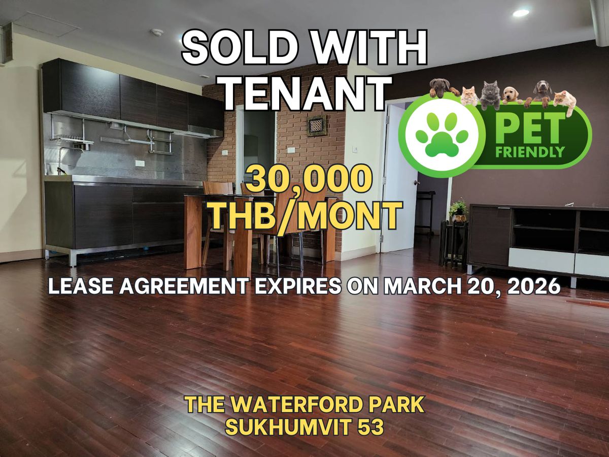 For SaleCondoSukhumvit, Asoke, Thonglor : [𝗚𝗢𝗟𝗗𝗘𝗡 𝗢𝗣𝗣𝗢𝗥𝗧𝗨𝗡𝗜𝗧𝗬! 𝗙𝗢𝗥 𝗦𝗔𝗟𝗘 𝘄𝗶𝘁𝗵 𝗧𝗲𝗻𝗮𝗻𝘁] 𝗧𝗵𝗲 𝗪𝗮𝘁𝗲𝗿𝗳𝗼𝗿𝗱 𝗣𝗮𝗿𝗸 𝗦𝘂𝗸𝗵𝘂𝗺𝘃𝗶𝘁 𝟱𝟯 - 𝗘𝘅𝘁𝗿𝗮-𝗦𝗽𝗮𝗰𝗶𝗼𝘂𝘀 𝟵𝟬𝘀𝗾𝗺 𝟭-𝗕𝗲𝗱, 𝗣𝗲𝘁-𝗙𝗿𝗶𝗲𝗻𝗱𝗹𝘆 𝗶𝗻 𝗣𝗿𝗶𝗺𝗲 𝗧𝗵𝗼𝗻𝗴𝗹𝗼𝗿!
