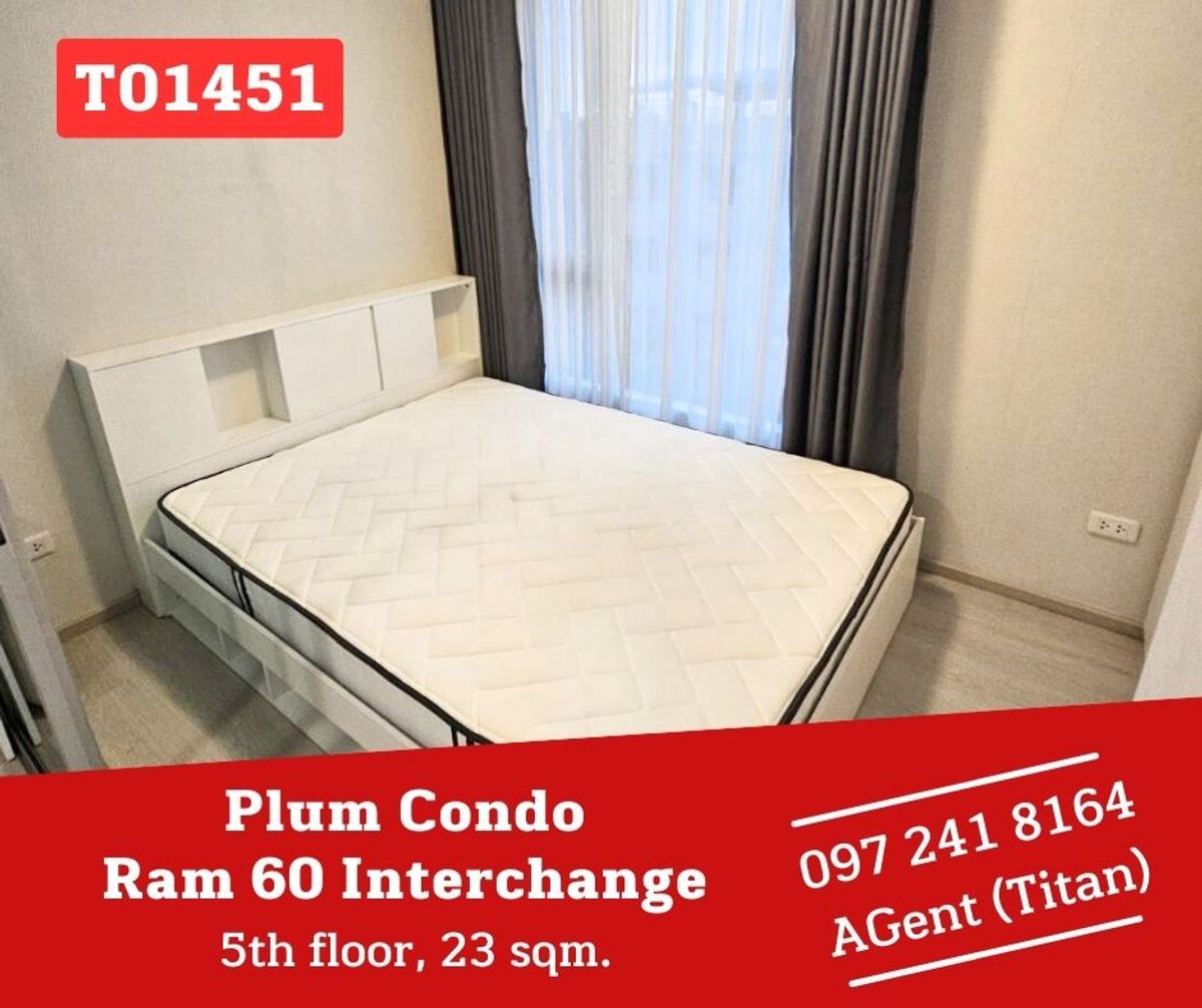 For RentCondoRamkhamhaeng, Hua Mak : 🎉 Urgent !! The room is free. Ready to stay. Plum Condo Ram 60 Interchange 🎉 Make an appointment first (T01451)