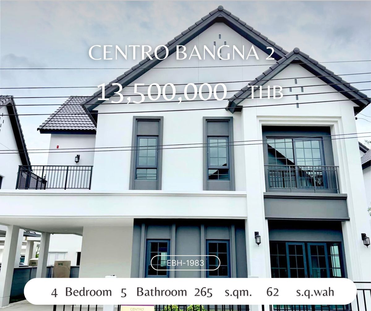ขายบ้านบางนา แบริ่ง ลาซาล : ขายบ้านเดี่ยว Centro บางนา แปลงมุม ใกล้เมกาบางนา Centro Bangna House for Sale Near Mega Bangna.