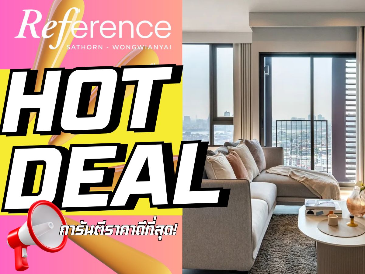 For SaleCondoWongwianyai, Charoennakor : 🔥 HOT DEAL at Reference Sathorn–Wongwian Yai Fully furnished with electrical appliances, ready to move in! Guaranteed best price in the market.All-in service – we take care of everything for you! 📱092-8088899