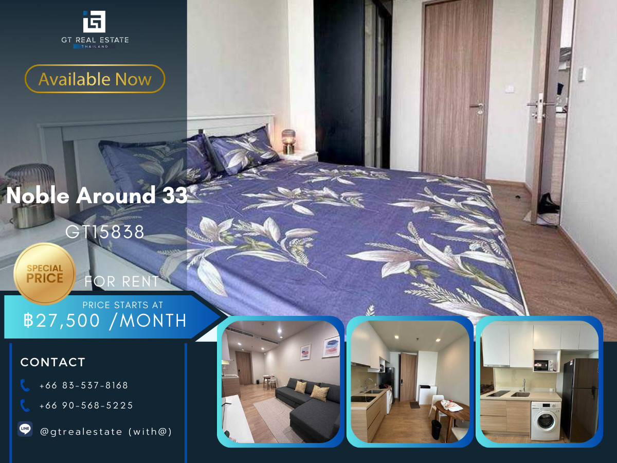 ให้เช่าคอนโดสุขุมวิท อโศก ทองหล่อ : ✨ GT15838 | คอนโด Noble Around Sukhumvit 33 เดินทางสะดวก ใกล้รถไฟฟ้าบีทีเอส มีรถรับส่ง ห้องสวย เฟอร์นิเจอร์ครบ พร้อมเข้าอยู่ทันที!!