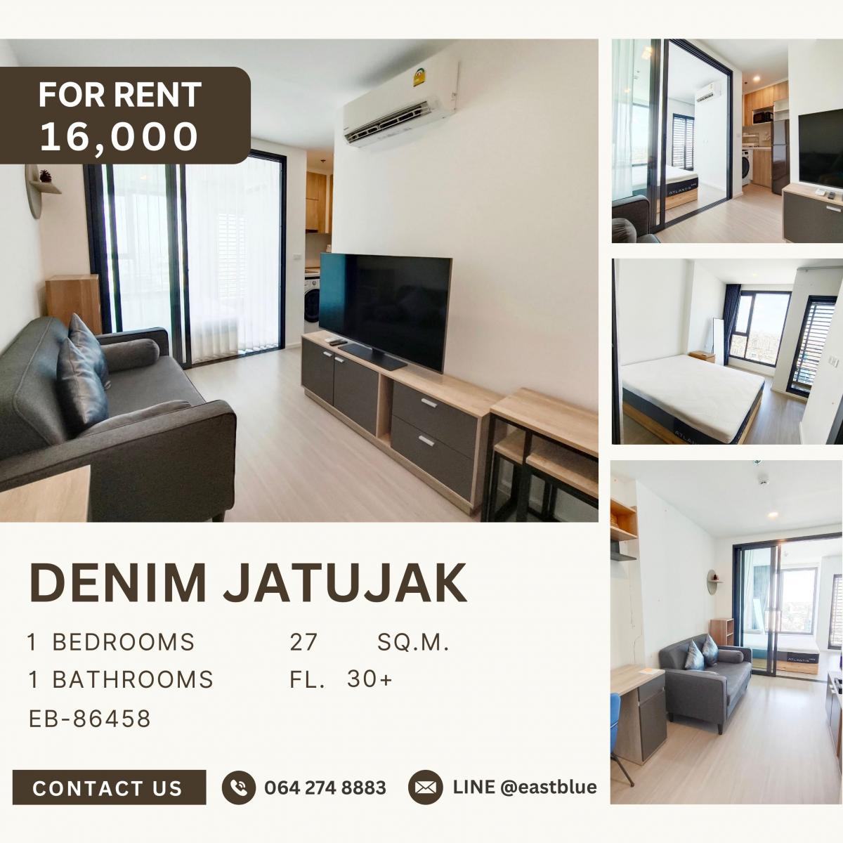 ให้เช่าคอนโดสะพานควาย จตุจักร : Denim Jatujak, 1 bed, 16000 per month
