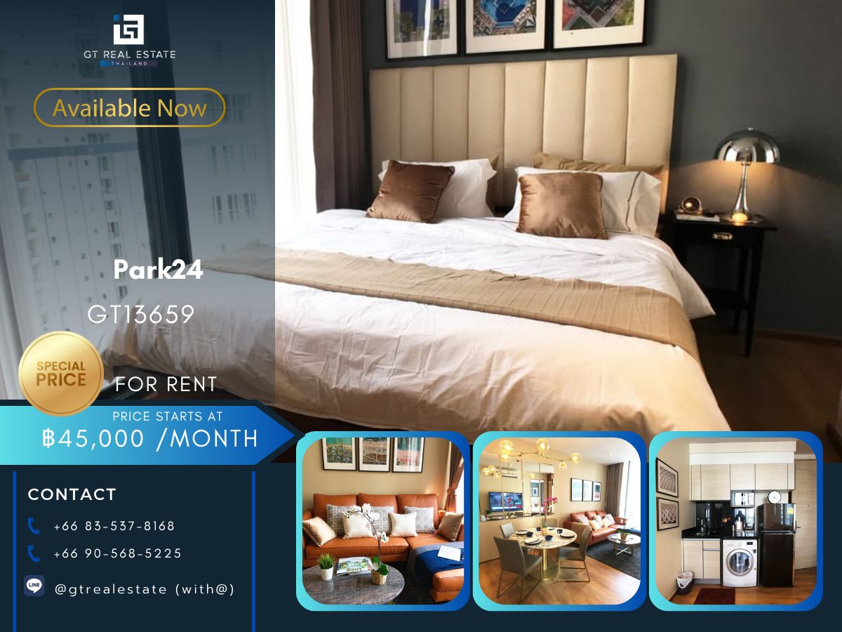 คอนโดสุขุมวิท อโศก ทองหล่อ : คอนโดหรูที่ Park24 เดินทางสะดวก ใกล้รถไฟฟ้าบีทีเอส มีรถรับส่ง ห้องสวย-หรู เฟอร์นิเจอร์ครบ พร้อมอยู่ทันที!!