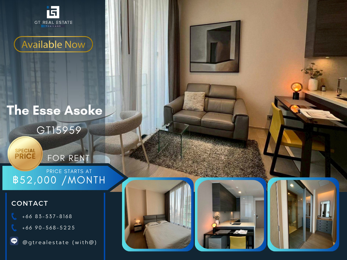 ให้เช่าคอนโดสุขุมวิท อโศก ทองหล่อ : ✨ GT15959 |  คอนโด The ESSE Asoke เดินทางสะดวก ใกล้รถไฟฟ้าบีทีเอส มีรถรับส่ง ห้องสวย เฟอร์นิเจอร์ครบ พร้อมอยู่ทันที!!