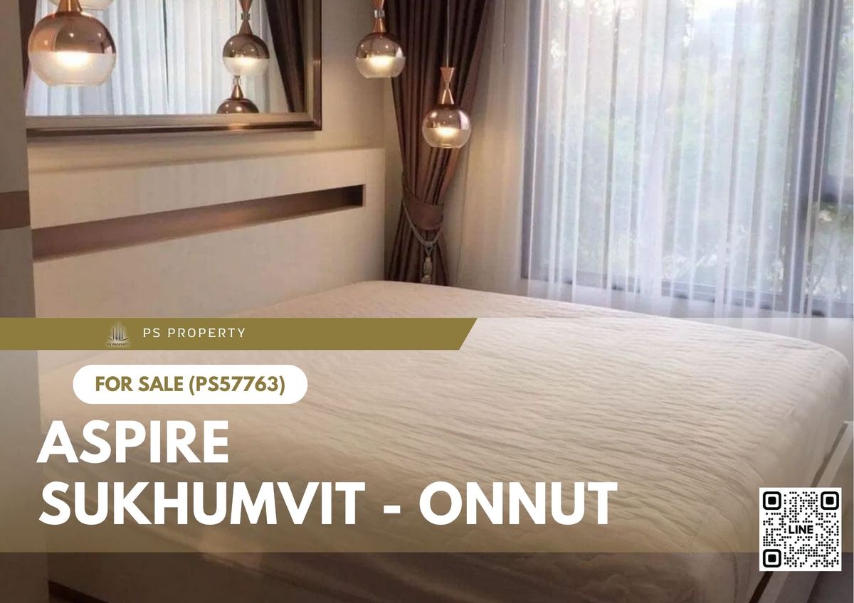 ขายคอนโดอ่อนนุช อุดมสุข : ขายด่วน 🔥 Aspire Sukhumvit - Onnut 🔥 ใกล้รถไฟฟ้า เฟอร์นิเจอร์ และ เครื่องใช้ไฟฟ้าครบ (PS57763)