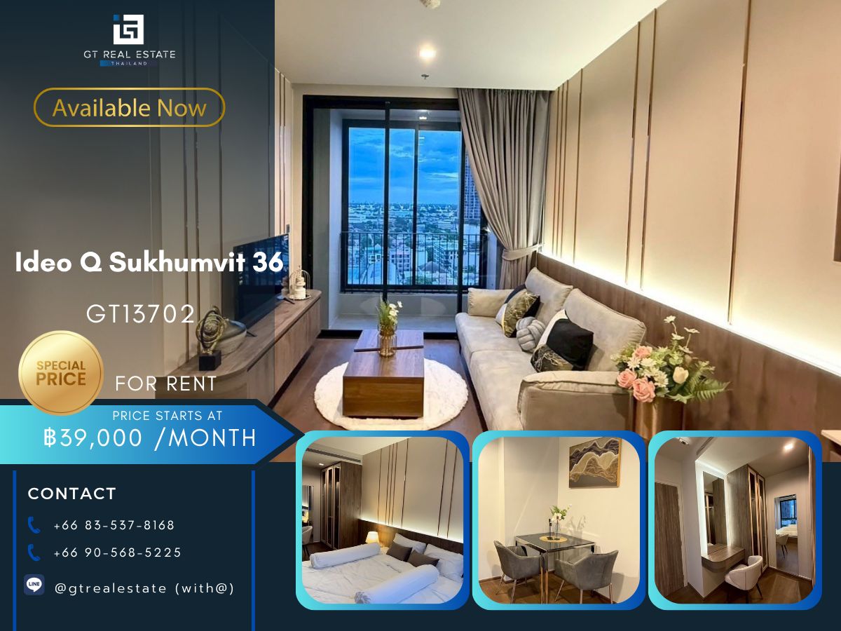 For RentCondoSukhumvit, Asoke, Thonglor : Ideo Q Sukhumvit 36 ​​condo, convenient transportation, near BTS, have a beautiful room shuttle, full furniture Ready to stay immediately !!!