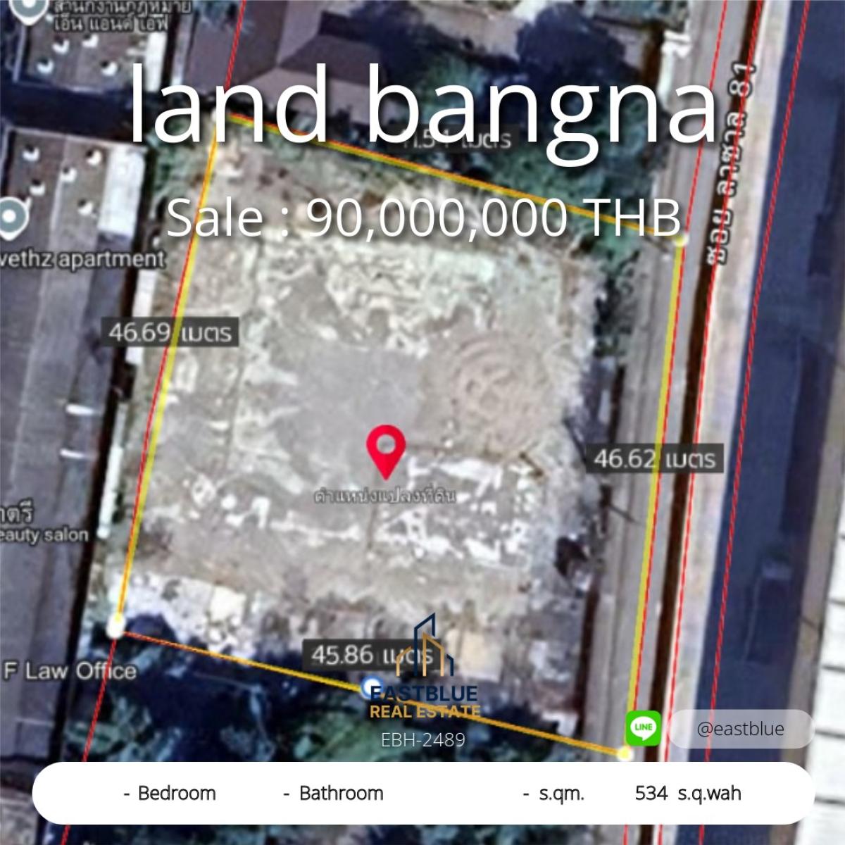 For SaleLandBangna, Bearing, Lasalle : Land for sale - Bangna 534 sq.wah 90 mb.