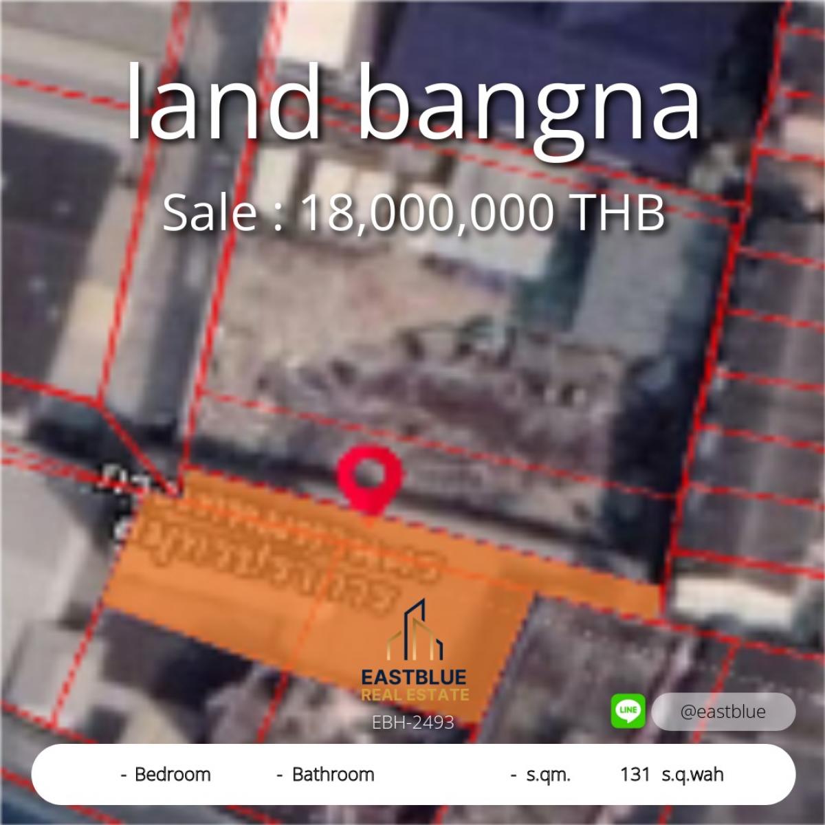 For SaleLandBangna, Bearing, Lasalle : Land for sale - Bangna 131 SQ.WAH 18 MB.