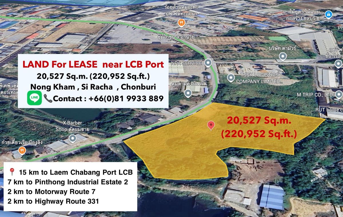 For RentLandSriracha Laem Chabang Ban Bueng : LAND For LEASE  near LCB Port
20,527 Sq.m. (220,952 Sq.ft.)
Nong Kham , Si Racha  , Chonburi