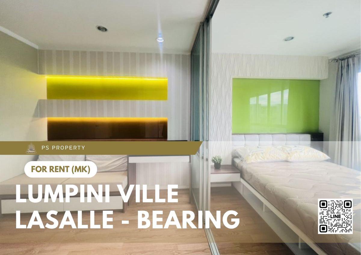 ให้เช่าคอนโดบางนา แบริ่ง ลาซาล : ให้เช่า ✨ Lumpini Ville Lasalle - Bearing ✨ ใกล้ BTS แบริ่ง เฟอร์นิเจอร์ และ เครื่องใช้ไฟฟ้าครบ 