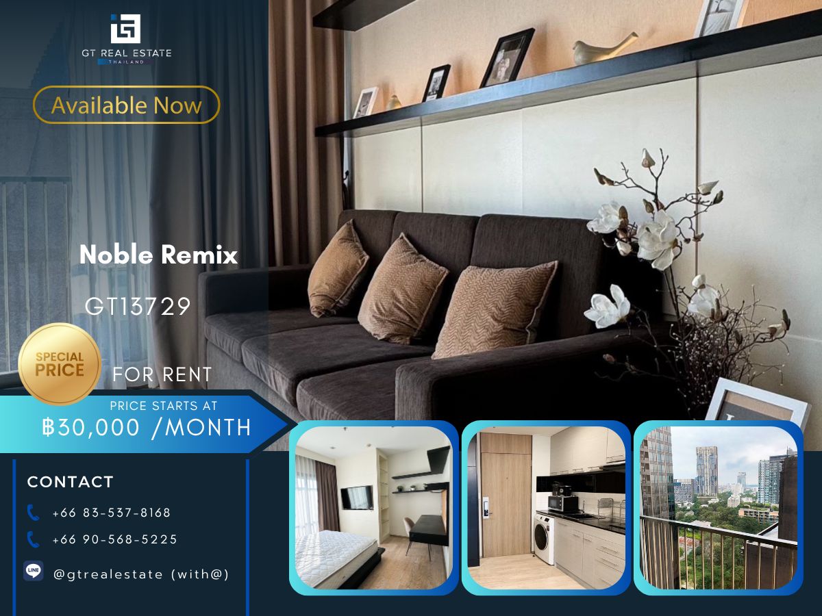 For RentCondoSukhumvit, Asoke, Thonglor : NOBLE REMIX Condo is convenient to travel near the BTS train. There is a full furniture shuttle. The room will be available for a long time.