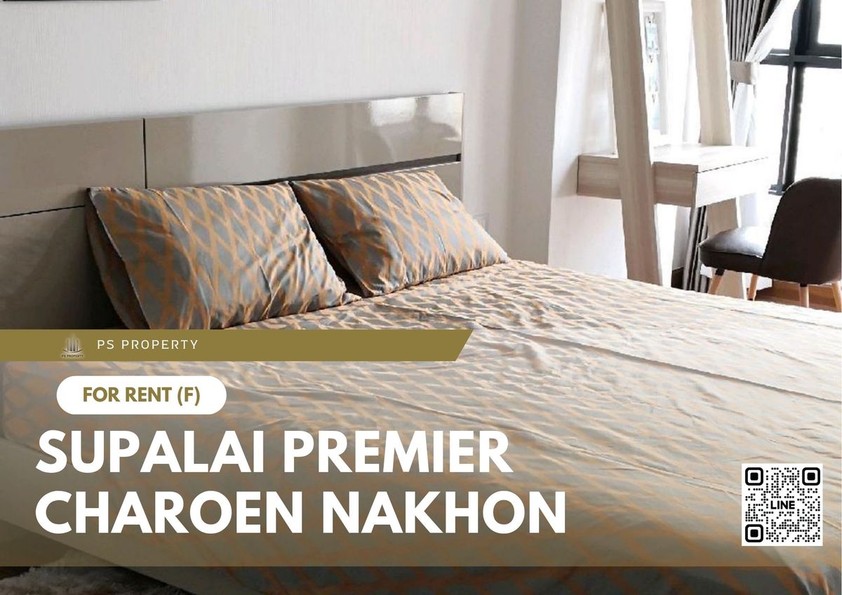 ให้เช่าคอนโดวงเวียนใหญ่ เจริญนคร : ให้เช่า 📍 Supalai Premier Charoen Nakhon 📍 เฟอร์นิเจอร์ และ เครื่องใช้ไฟฟ้าครบ ใกล้ BTS สายสีทอง