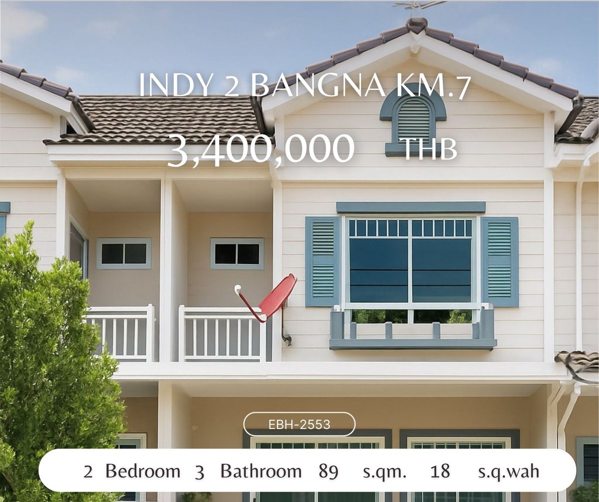 ขายทาวน์โฮมสมุทรปราการ สำโรง : ขายทาวน์โฮม Indy 2 บางนา กม.7 ใกล้เมกาบางนา Yield 8-10% Townhome for Sale  Indy 2 Bangna Km.7 Mega Bangna Yield 8-10%.
