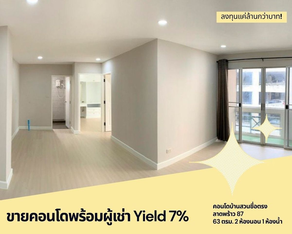 For SaleCondoChokchai 4, Ladprao 71, Ladprao 48, : ** Condo for sale with 7% of YIELD condo ** Ban Suan Sue Trong, Lat Phrao 87 ** Size 63 sqm. 2 bedrooms, 1 bathroom, investing just over a million baht! **