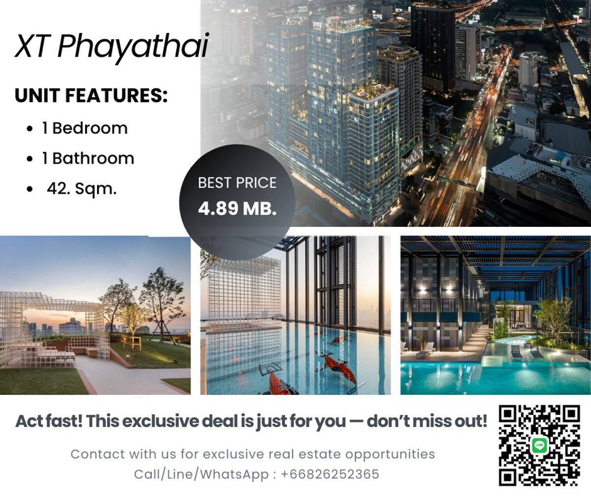 For SaleCondoRatchathewi,Phayathai : 🔥 Best Price at XT PHAYATHAI — 1 Bedroom, 42.2 sqm, Only 4.89 Million THB!