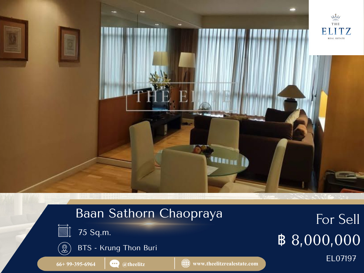 ขายคอนโดวงเวียนใหญ่ เจริญนคร : ✨ ที่ที่วิวแม่น้ำไม่ใช่แค่ฉาก แต่เป็นบรรยากาศทั้งชีวิต Baan Sathorn Chaopraya ห้องนี้คือคำตอบ ✔