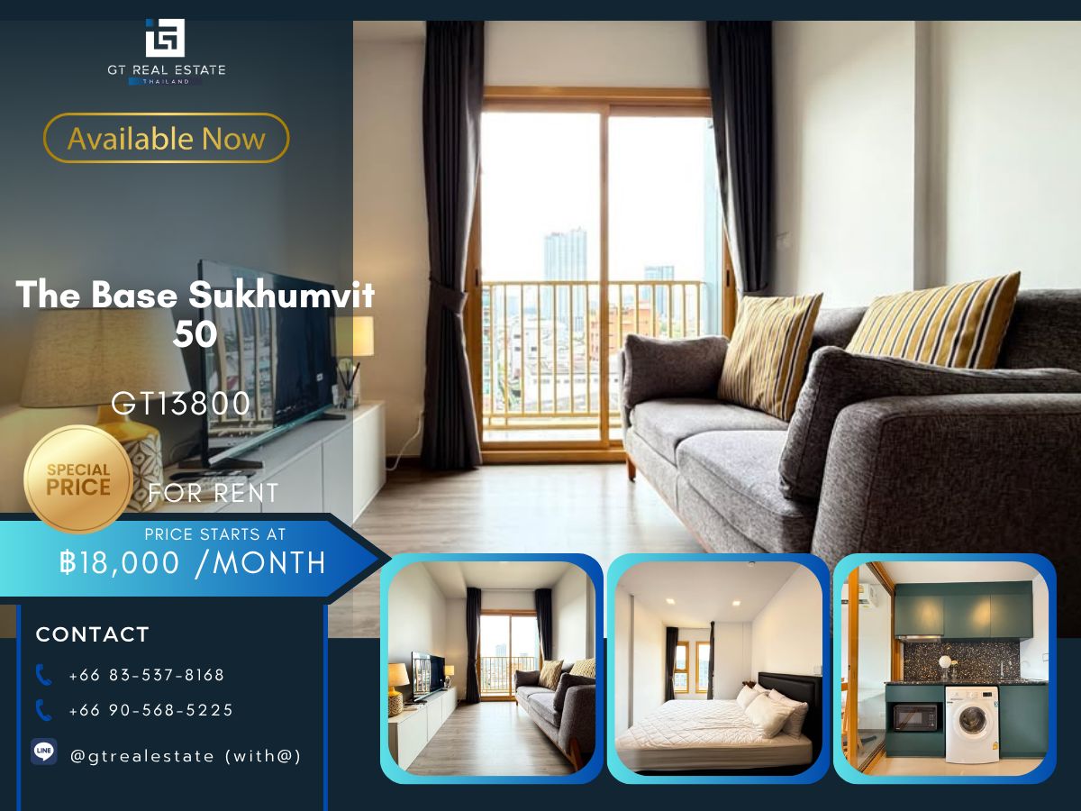 ให้เช่าคอนโดอ่อนนุช อุดมสุข : คอนโด The Base Sukhumvit 50 เดินทางสะดวก ใกล้รถไฟฟ้าบีทีเอส มีรถรับส่ง เฟอร์นิเจอร์ครบ พร้อมอยู่ทันที
