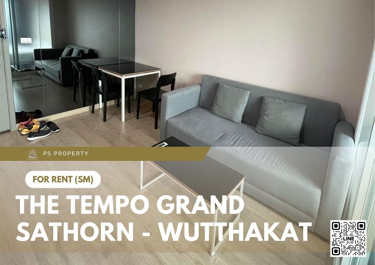 ให้เช่าคอนโดท่าพระ ตลาดพลู วุฒากาศ : ให้เช่า 🔥 The Tempo Grand Sathorn - Wutthakat 🔥 เฟอร์นิเจอร์ และ เครื่องใช้ไฟฟ้าครบ ใกล้ BTS วุฒากาศ