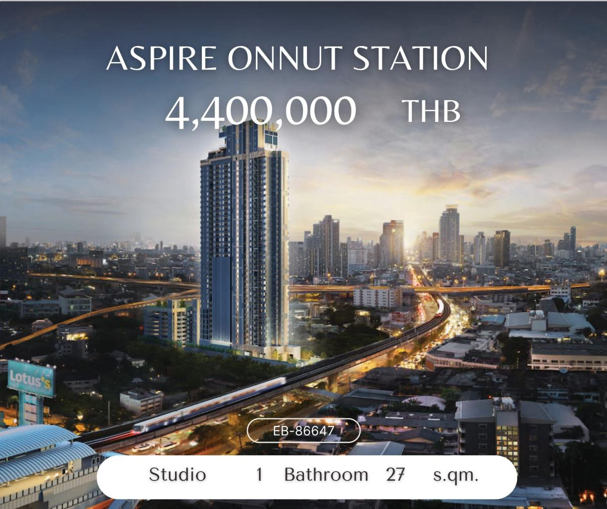 ขายคอนโดอ่อนนุช อุดมสุข : Down Payment for Sale at Aspire Onnut Station Studio unit Foreigner Quota