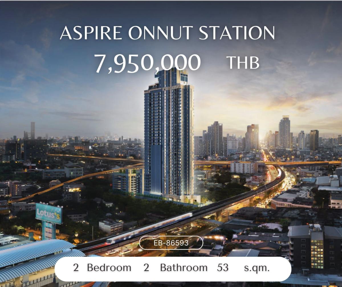 ขายคอนโดอ่อนนุช อุดมสุข : Down Payment for Sale at Aspire Onnut Station 2bedroom 53sqm Foreigner Quota