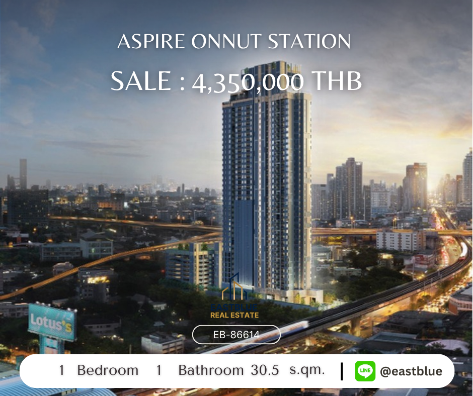 For SaleCondoOnnut, Udomsuk : ขายคอนโด Aspire Onnut Station ห้องนอน 1 ห้องน้ำ ราคาพิเศษ ใกล้ BTS อ่อนนุช!