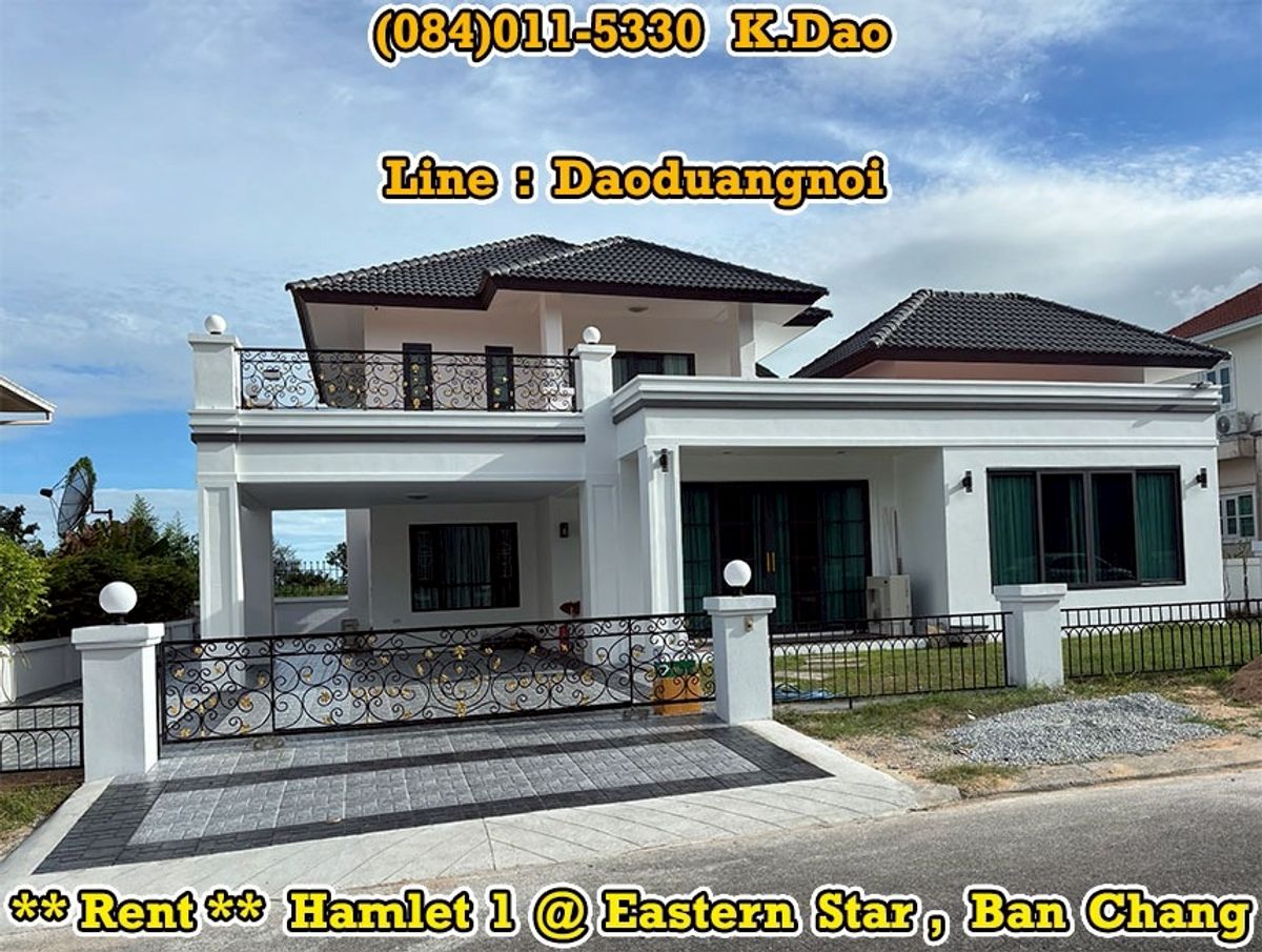 ให้เช่าบ้านระยอง : Hamlet 1, Eastern Star Golf Course @Ban Chang *** New Renovation House for Rent ***