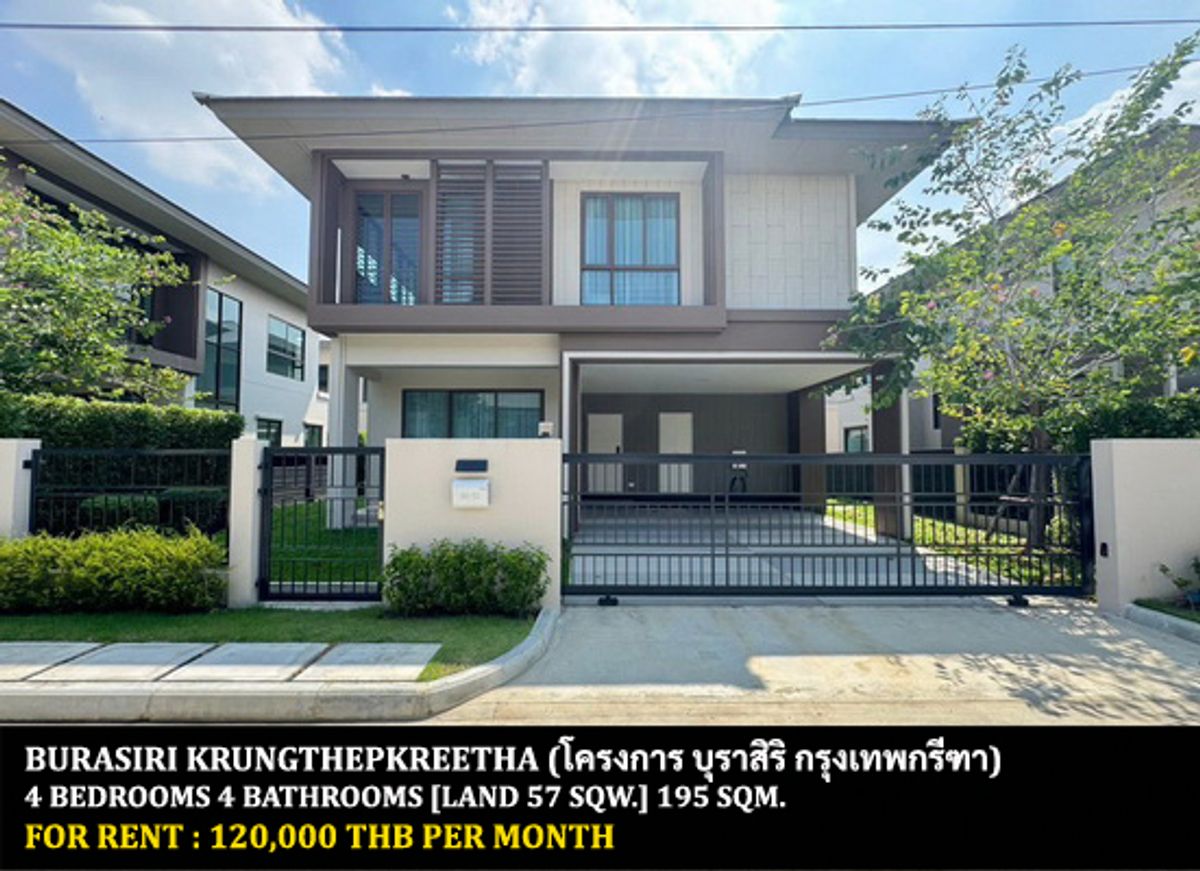 For RentHousePattanakan, Srinakarin : FOR RENT BURASIRI KRUNGTHEPKREETHA / 4 bedrooms 4 bathrooms / 57 Sqw. 195 Sqm. **120,000** JUST 5 MINUTES TO BRIGHTON COLLEGE BANGKOK