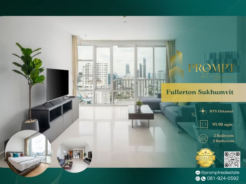 For RentCondoSukhumvit, Asoke, Thonglor : EF00906 - Fullerton Sukhumvit :  ฟูลเลอตัน สุขุมวิท - BTS Ekkamai / BTS Thonglor / SukhumvitHospital