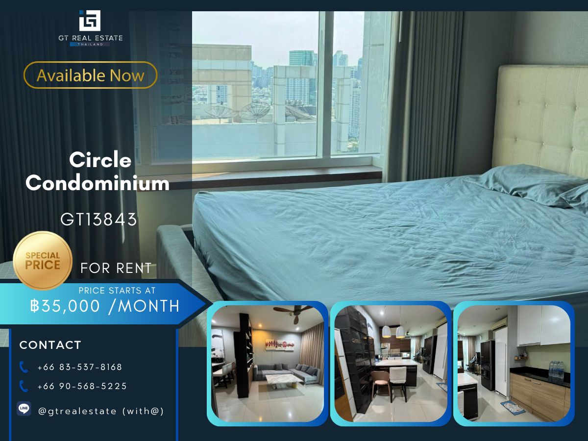 ให้เช่าคอนโดพระราม 9 เพชรบุรีตัดใหม่ RCA : คอนโด Circle Condominium เดินทางสะดวก ใกล้รถไฟฟ้าบีทีเอส มีรถรับบส่ง เฟอร์นิเจอร์ครบ พร้อมอยู่ทันที