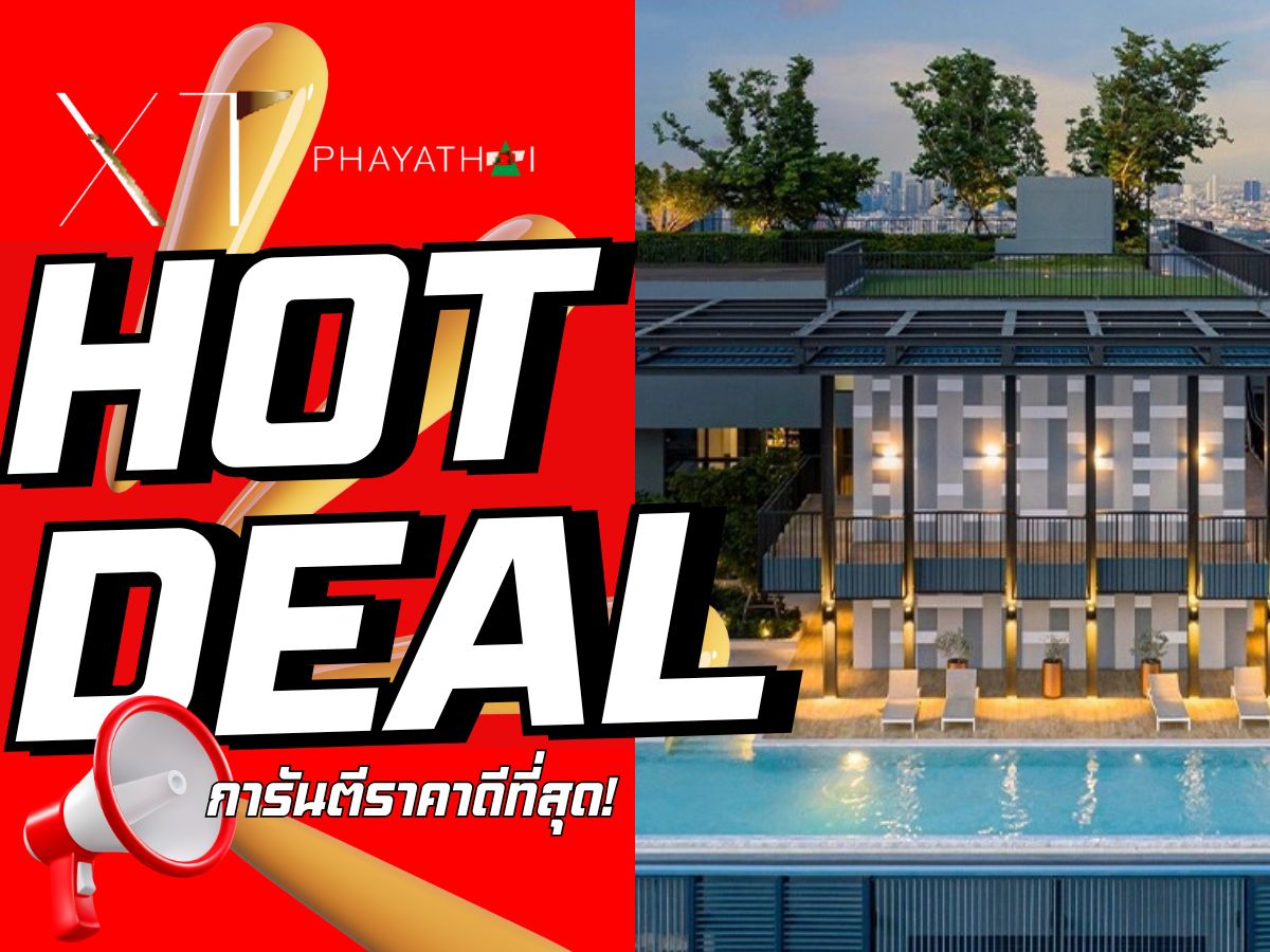 ขายคอนโดราชเทวี พญาไท : ⭐️𝗫𝗧 𝗣𝗵𝗮𝘆𝗮𝘁𝗵𝗮𝗶⭐️คัดยูนิตสวยพิเศษ ชั้นสูง วิวสวย รับประกันการันตีราคาดีที่สุด 𝟏 ห้องนอน 𝟏ห้องน้ำ 𝟒𝟔 ตร.ม.เริ่ม 𝟓.𝟏𝟗 ล้าน*📱 𝟬𝟵𝟮-𝟴𝟬𝟴𝟴𝟴𝟵𝟵