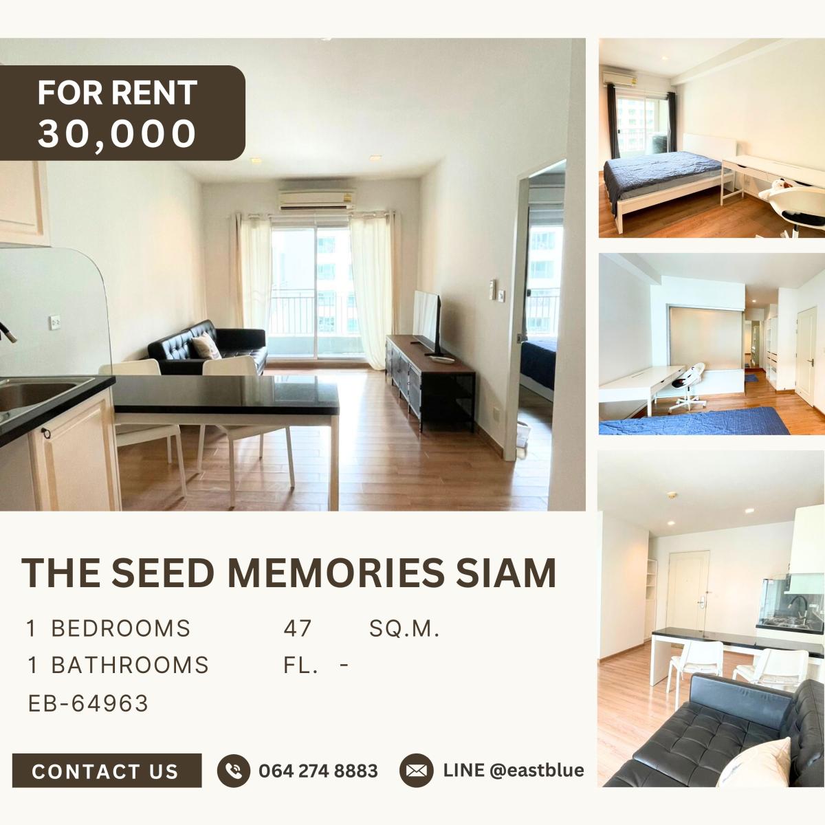 ให้เช่าคอนโดสยาม จุฬา สามย่าน : The Seed Memories Siam, 1 bed, 30000 per month