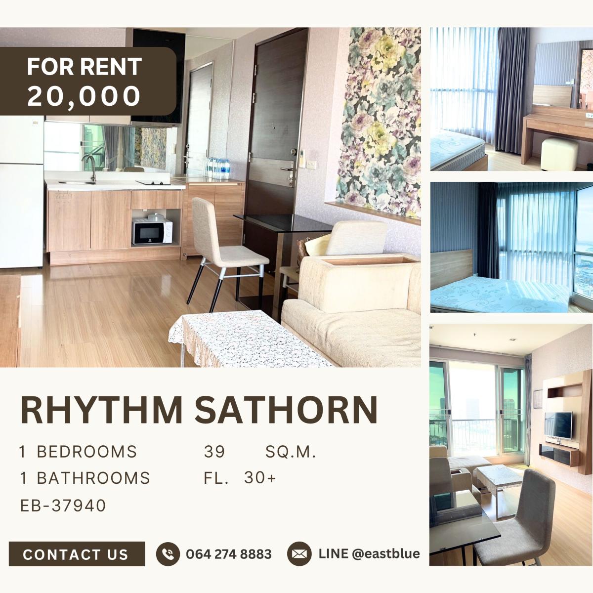 ให้เช่าคอนโดสาทร นราธิวาส : RHYTHM Sathorn, 1 bed, 20000 per month