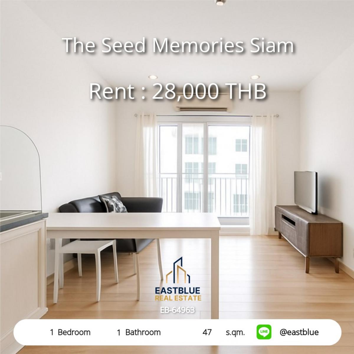 For RentCondoSiam Paragon ,Chulalongkorn,Samyan : Condo in the city center, close to BTS, very convenient
The Seed Memories Siam 1 bedroom 28,000 Baht/month.