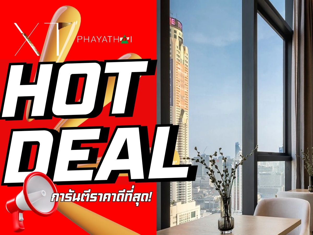 ขายคอนโดราชเทวี พญาไท : 🔥ถูกที่สุด🔥ราคาดีที่สุดกว่าใคร 𝗫𝗧 𝗣𝗵𝗮𝘆𝗮𝘁𝗵𝗮𝗶 กับห้อง 𝟓𝟎 ตร.ม. ดูแลครบจบทุกเรื่อง💯 เริ่มต้นเพียง 𝟔.𝟐 ล้าน*📱𝟬𝟵𝟮-𝟴𝟬𝟴𝟴𝟴𝟵𝟵