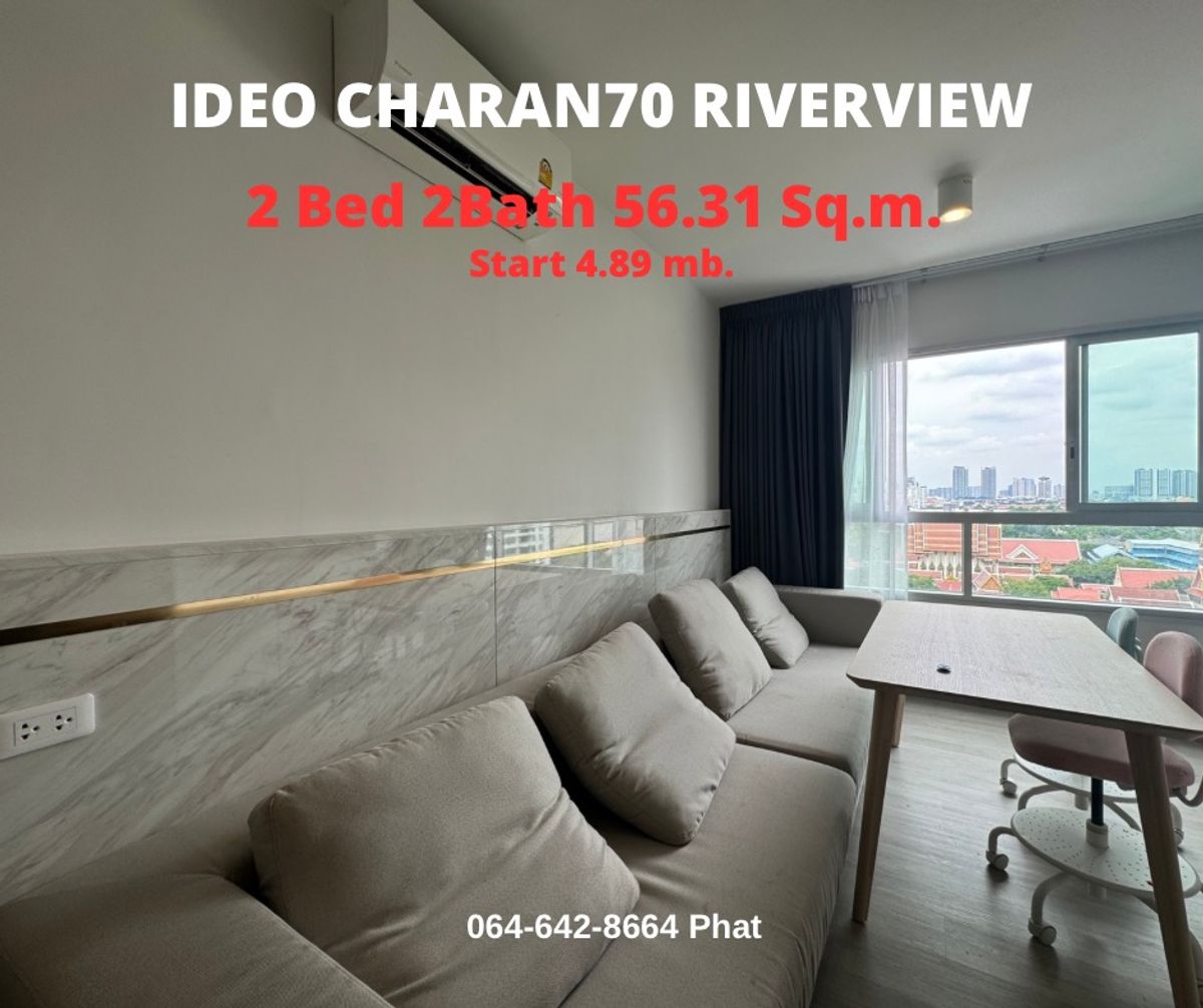 For SaleCondoPinklao, Charansanitwong : Rare Item📌 IDEO Charan70 Riverview 2BED 2BATH 56.31SQ.M. 4.89MB.Contact 0646428664 (Phat)