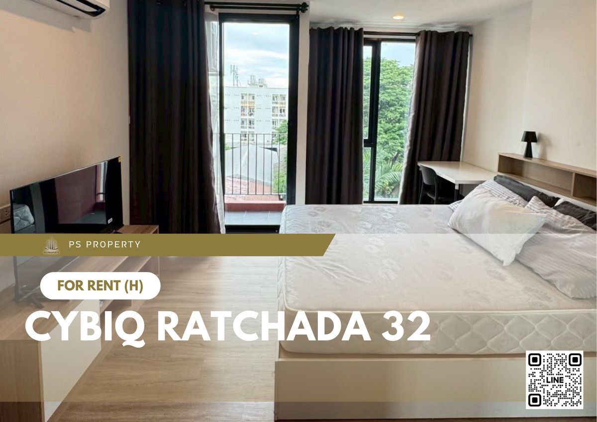 ให้เช่าคอนโดรัชดา ห้วยขวาง : ให้เช่า ✨ Cybiq Ratchada 32 ✨ เฟอร์นิเจอร์ และ เครื่องใช้ไฟฟ้าครบ ใกล้ BTS พหลโยธิน 24 