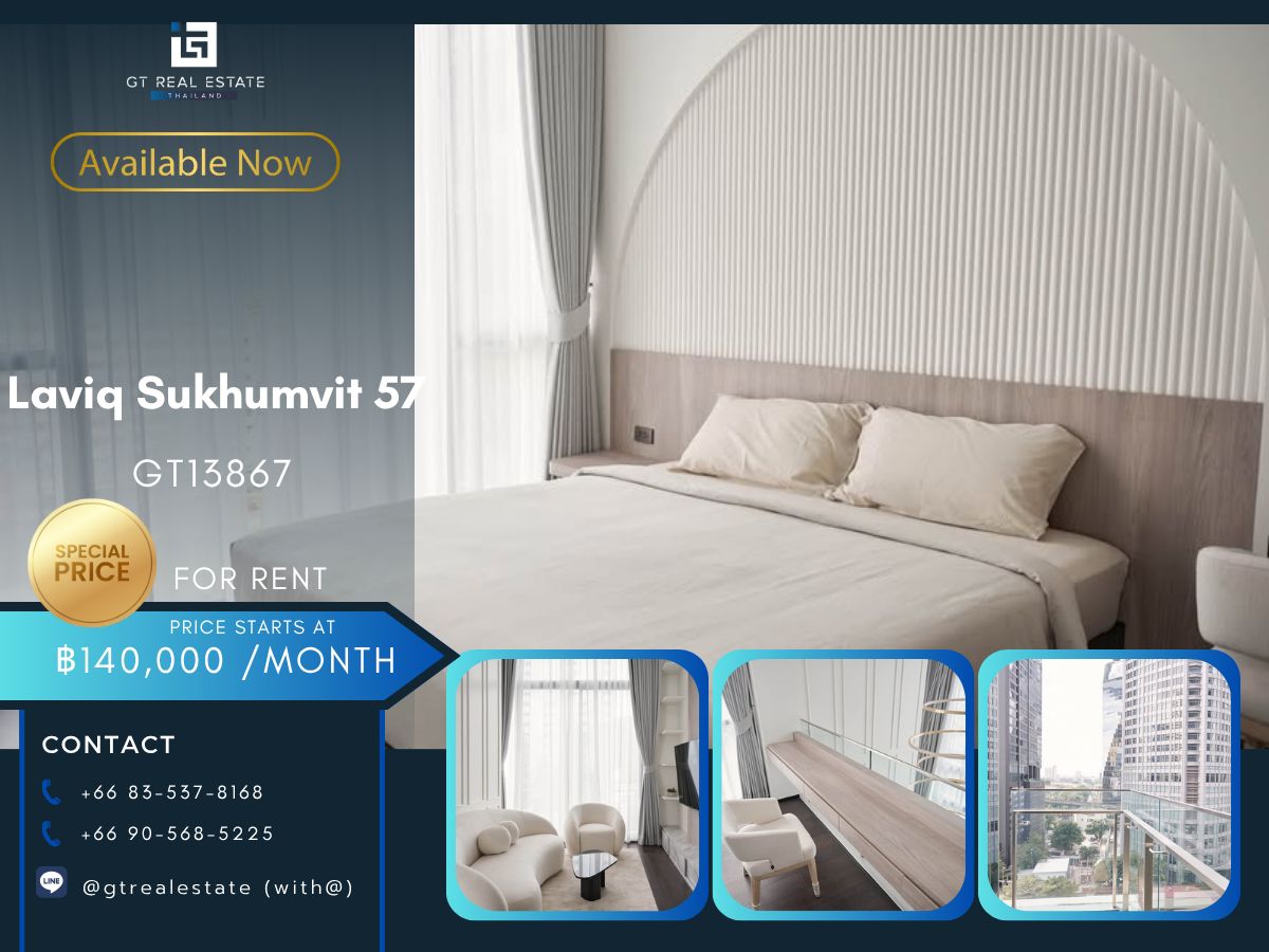 ให้เช่าคอนโดสุขุมวิท อโศก ทองหล่อ : คอนโด Laviq Sukhumvit 57 เดินทางสะดวก ใกล้รถไฟฟ้าบีทีเอส มีรรถับส่ง ห้องตกแต่งสวย! เฟอร์นิเจอร์ครบ! พร้อมอยู่!