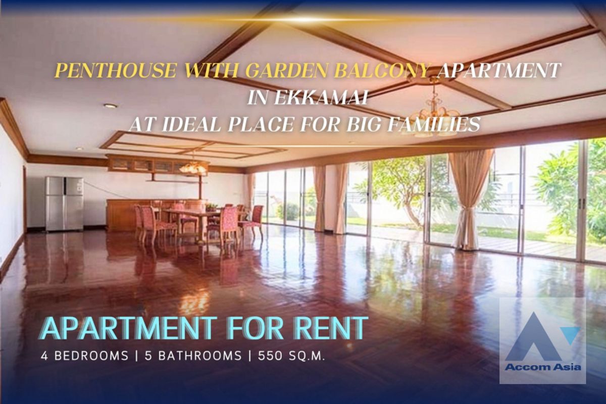 ให้เช่าสุขุมวิท อโศก ทองหล่อ : 🔼AccomA🔽Huge Terrace, Penthouse, Pet friendly Harmonised penthouse with garden balcony and panoramic view in Ekkamai (AA14432)