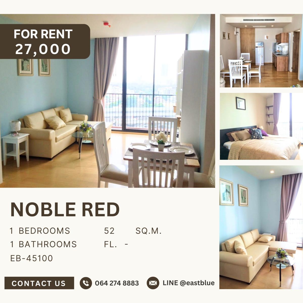 ให้เช่าคอนโดอารีย์ อนุสาวรีย์ : Noble ReD, 1 bed, 27000 per month