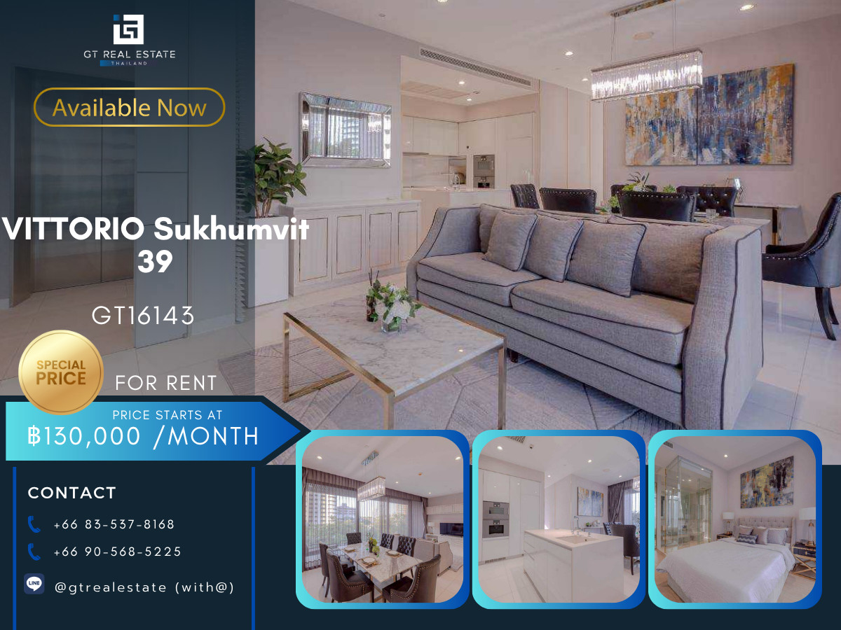 คอนโดสุขุมวิท อโศก ทองหล่อ : คอนโดหรูที่ Vittorio Sukhumvit 39 เดินทางสะดวก ใกล้รถไฟฟ้าบีทีเอส มีรถรับส่ง ห้องสวย เฟอร์นิเจอร์ครบ พร้อมอยู่ทันที!!