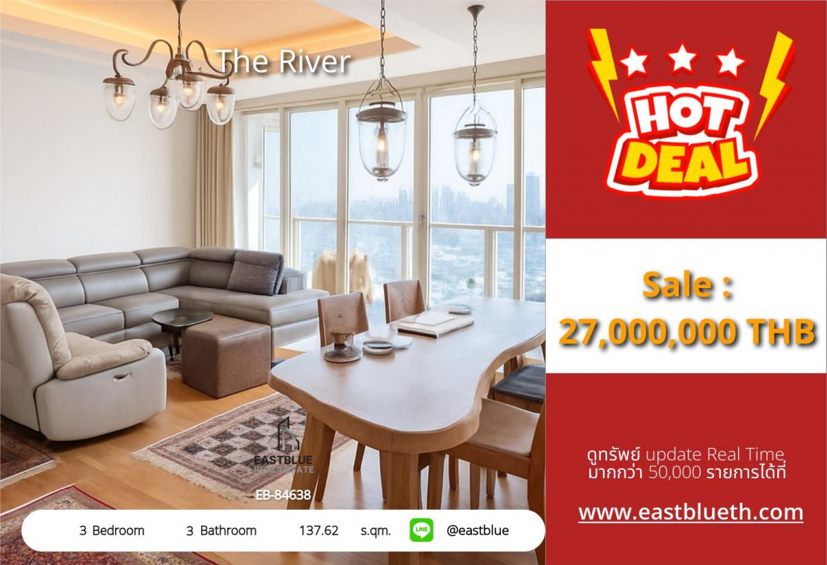 ขายคอนโดวงเวียนใหญ่ เจริญนคร : ราคาจริงรวมค่าใช้จ่ายแล้วThe River Condo 3 ห้องนอน วิวแม่น้ำ ติด BTS ตากสิน ชีวิตหรู ใกล้ท่าเรือสาทร ราคา 27 ลบ. พร้อมสิ่งอำนวยความสะดวกครบครัน!