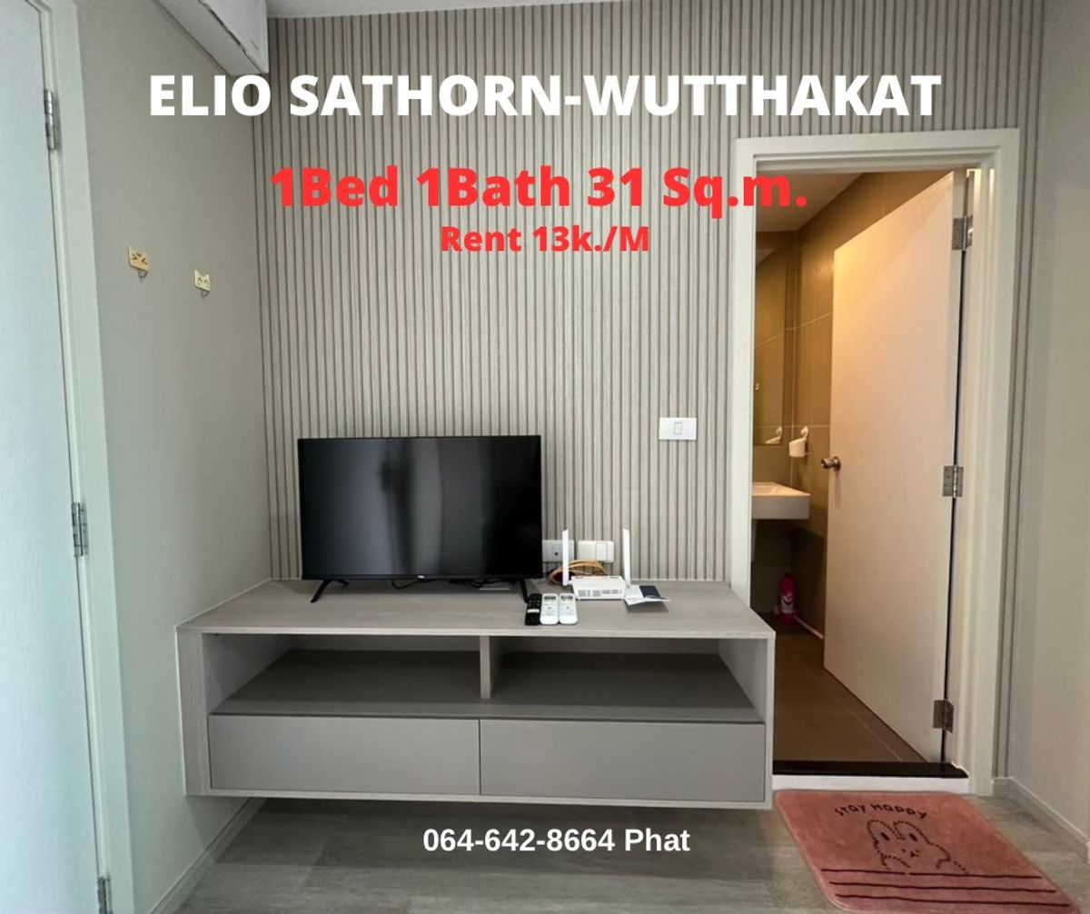 For RentCondoThaphra, Talat Phlu, Wutthakat : Elio Sathorn-Wutthakat 1Bed 1Bath 31 Sq.m.  13K/Mcontact 0646428664 (Phat)