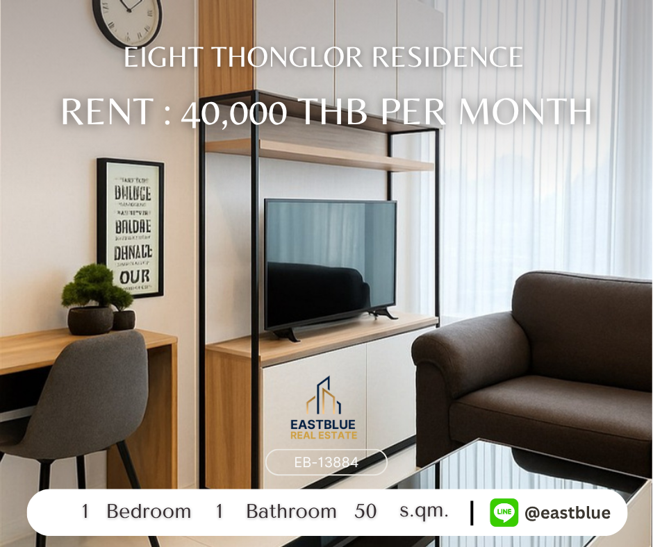 ให้เช่าคอนโดสุขุมวิท อโศก ทองหล่อ : ✨ คอนโดหรู Eight Thonglor Residence ให้เช่าราคาพิเศษ ใกล้ BTS ทองหล่อ! ✨