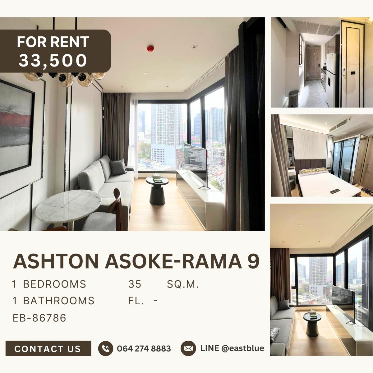 For RentCondoRama9, Petchburi, RCA : Ashton Asoke-Rama 9, 1 bed, 33500 per month
