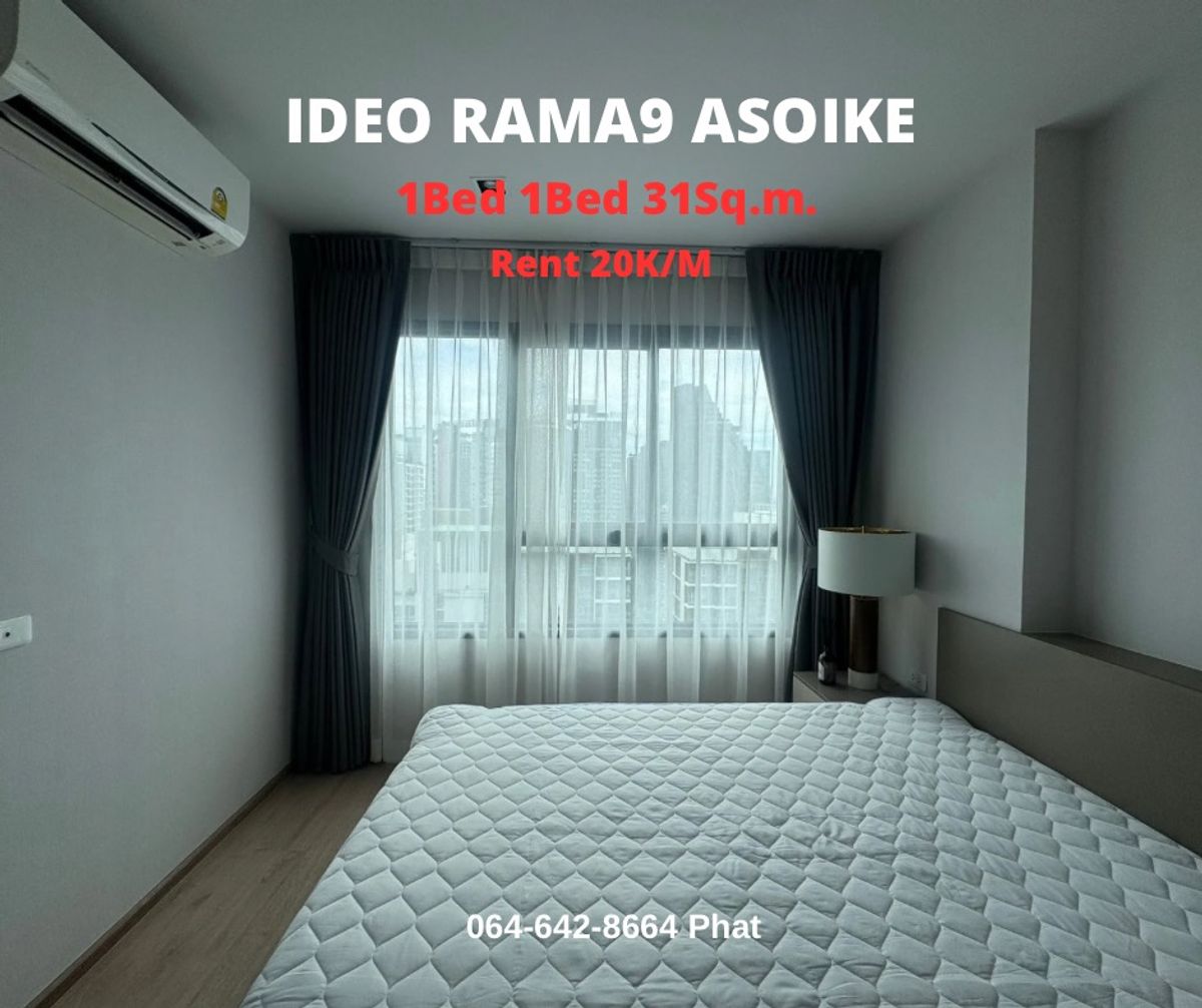 For RentCondoRama9, Petchburi, RCA : For RENT IDEO RAMA9 Asoke1bed 1Bath 31 SQ.M. 20k/MCONTACT 0646428664 (Phat)