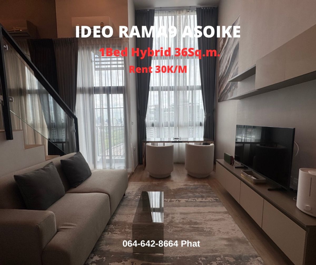 For RentCondoRama9, Petchburi, RCA : For RENT IDEO RAMA9 Asoke1bed Hybrid 36 SQ.M. 30k/MCONTACT 0646428664 (Phat)